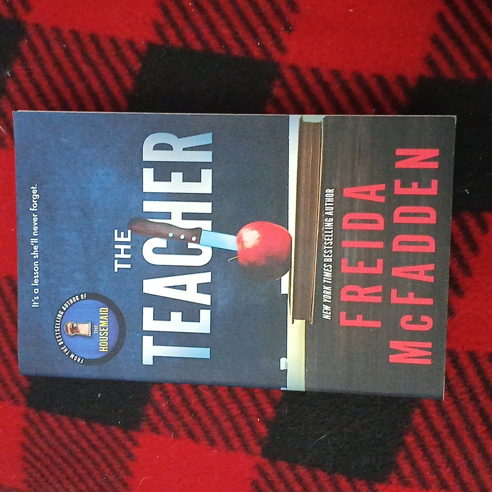 LAST CHANCE 2/$20 The Teacher by Frieda McFadden